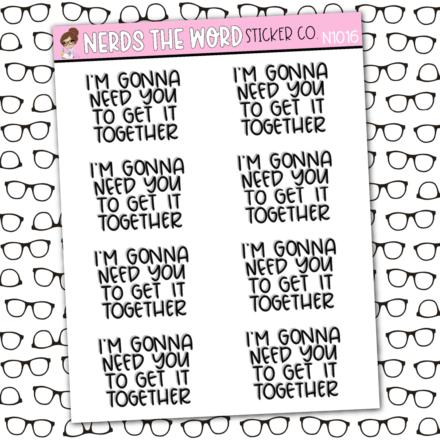 Get Your Shit Together Sticker Sheet