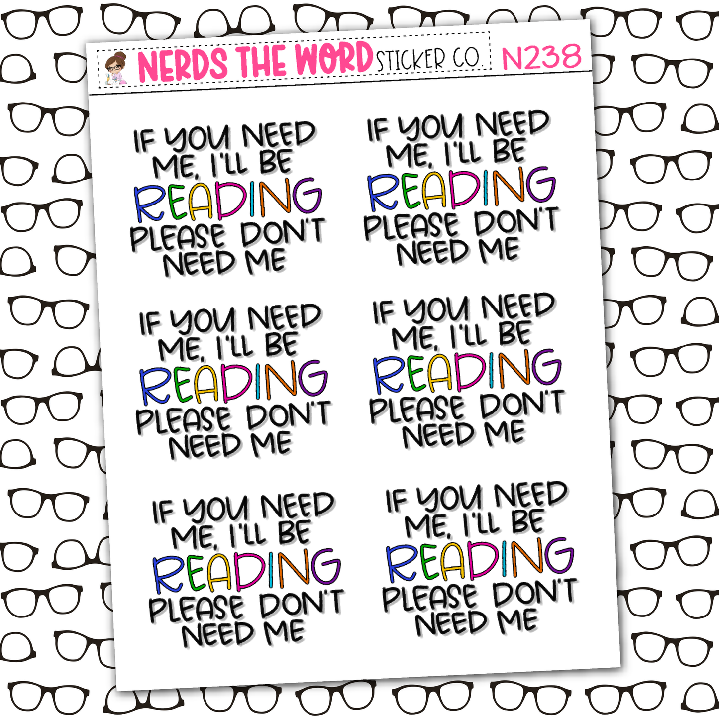 Don't Need Me Sticker Sheet