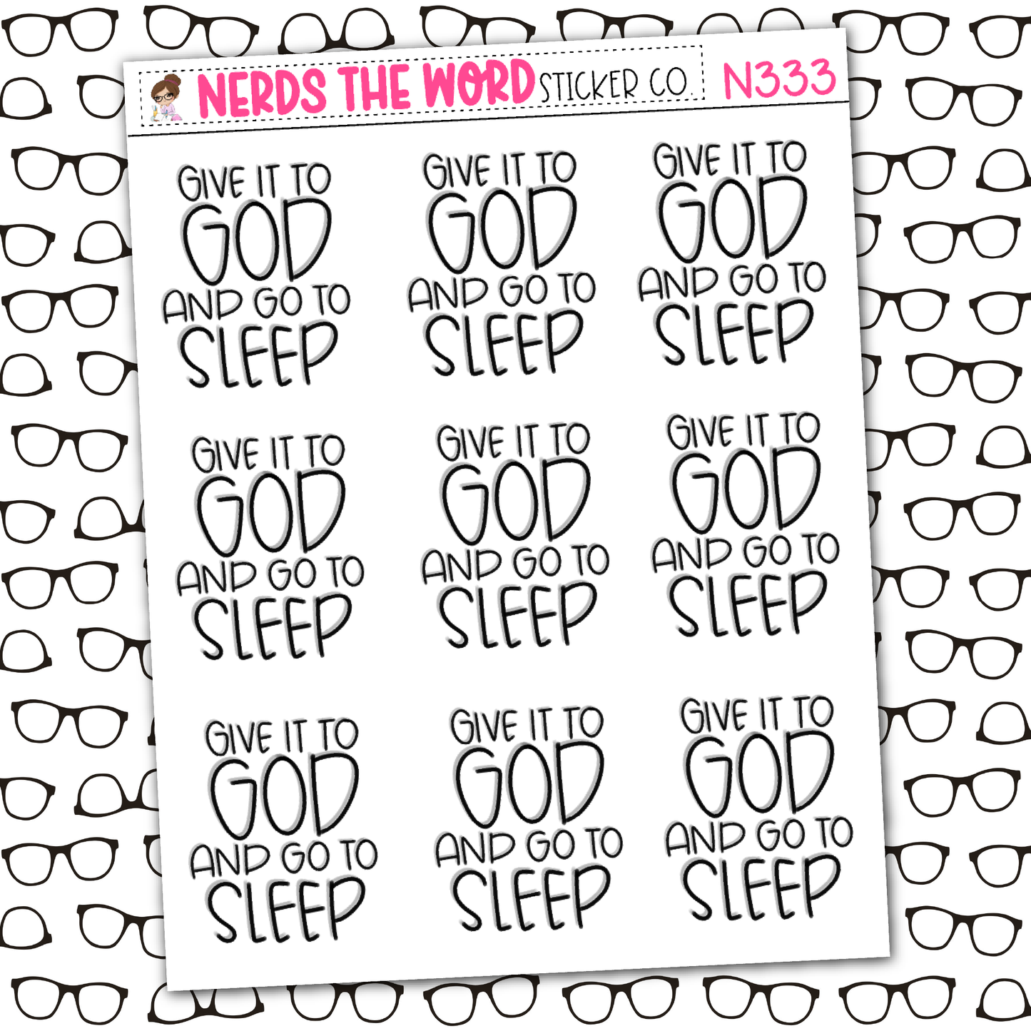 Give it to God Sticker Sheet