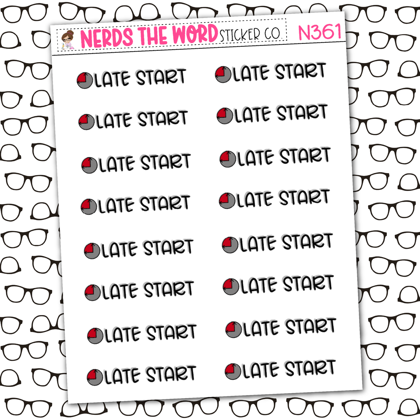 Late Start Sticker Sheet