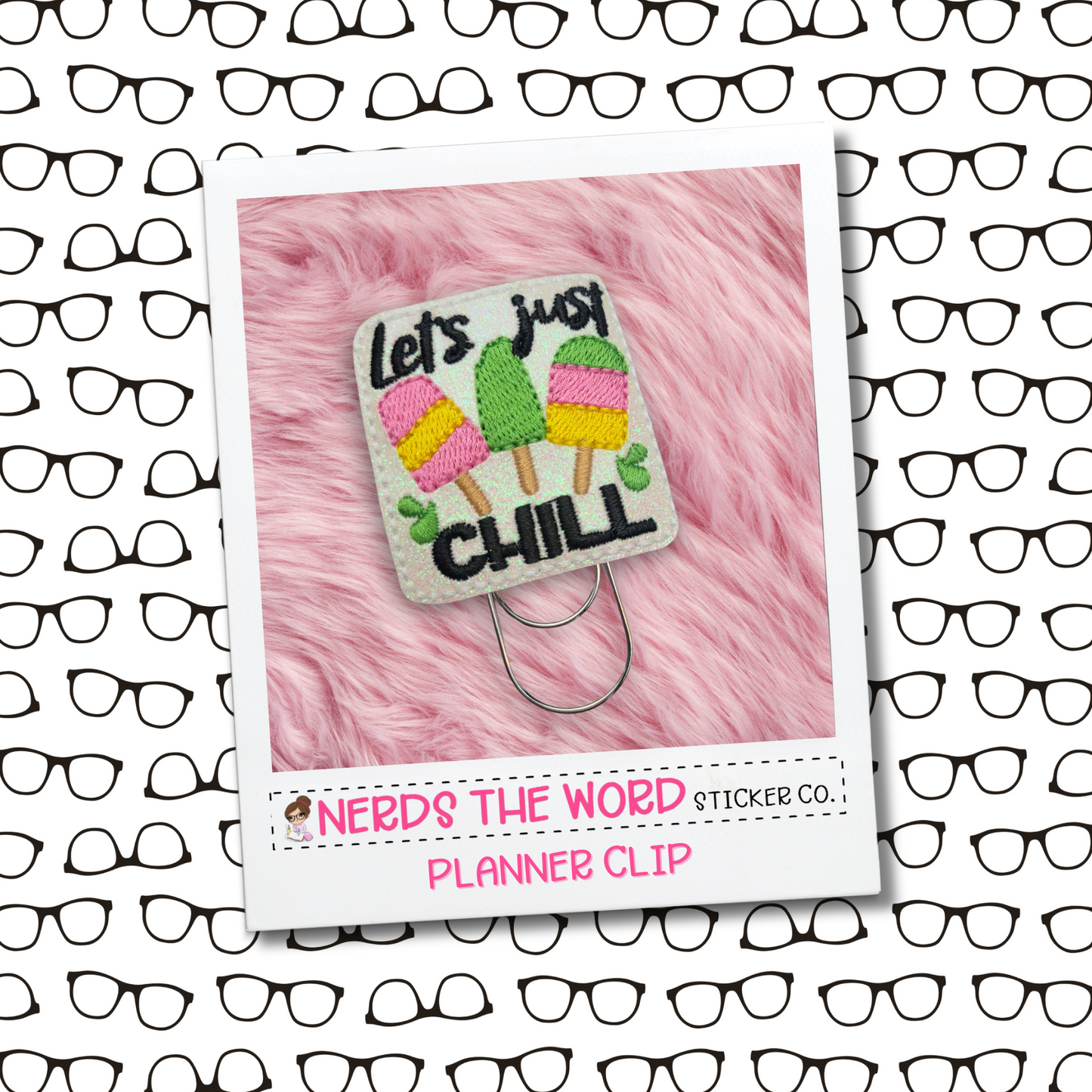 Let's Just Chill Planner Paper Clip