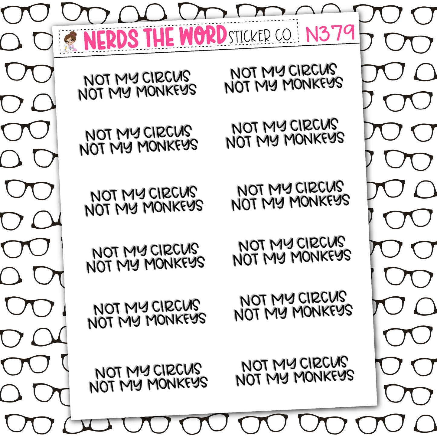 Not My Circus Sticker Sheet