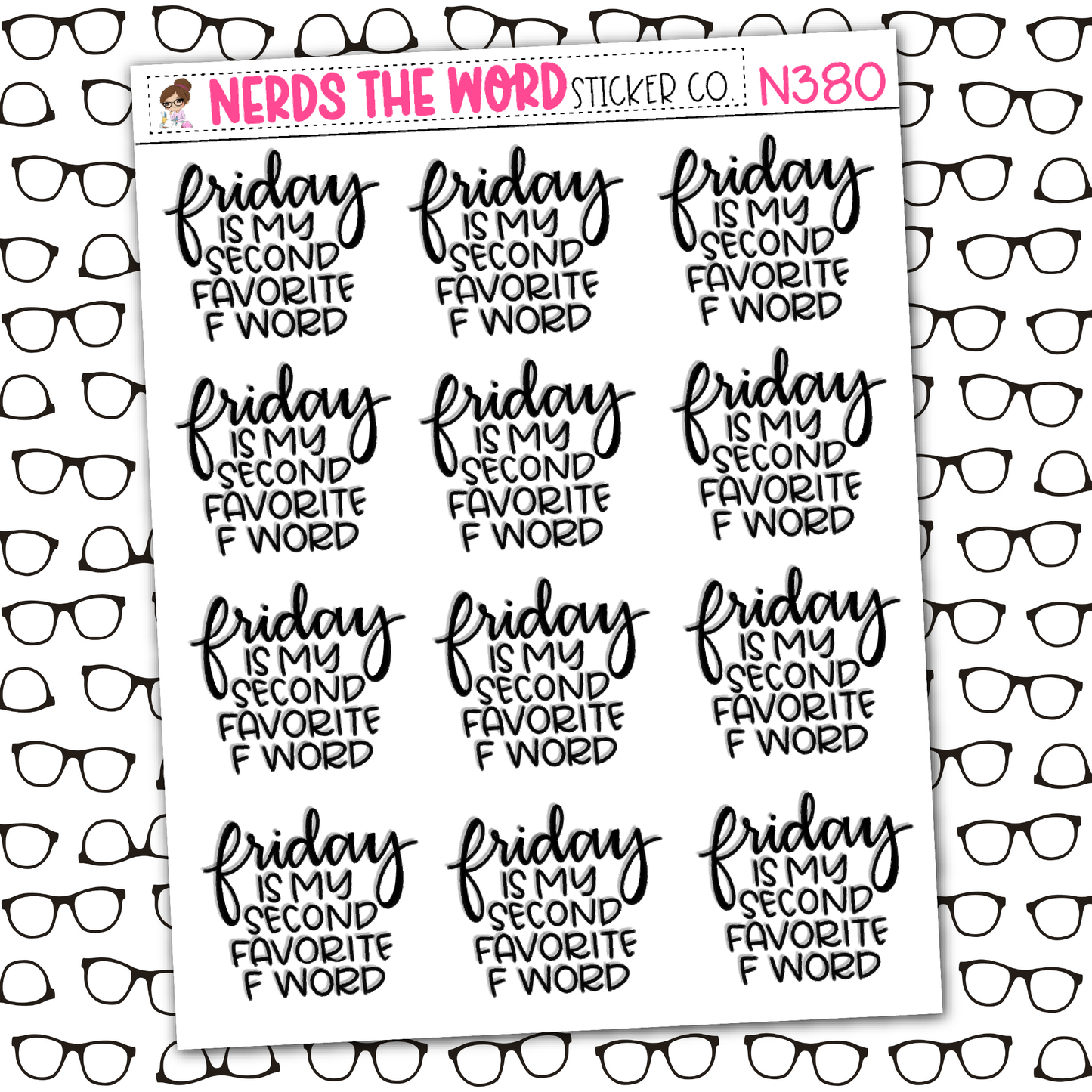 Friday Second Favorite F Word Sticker Sheet