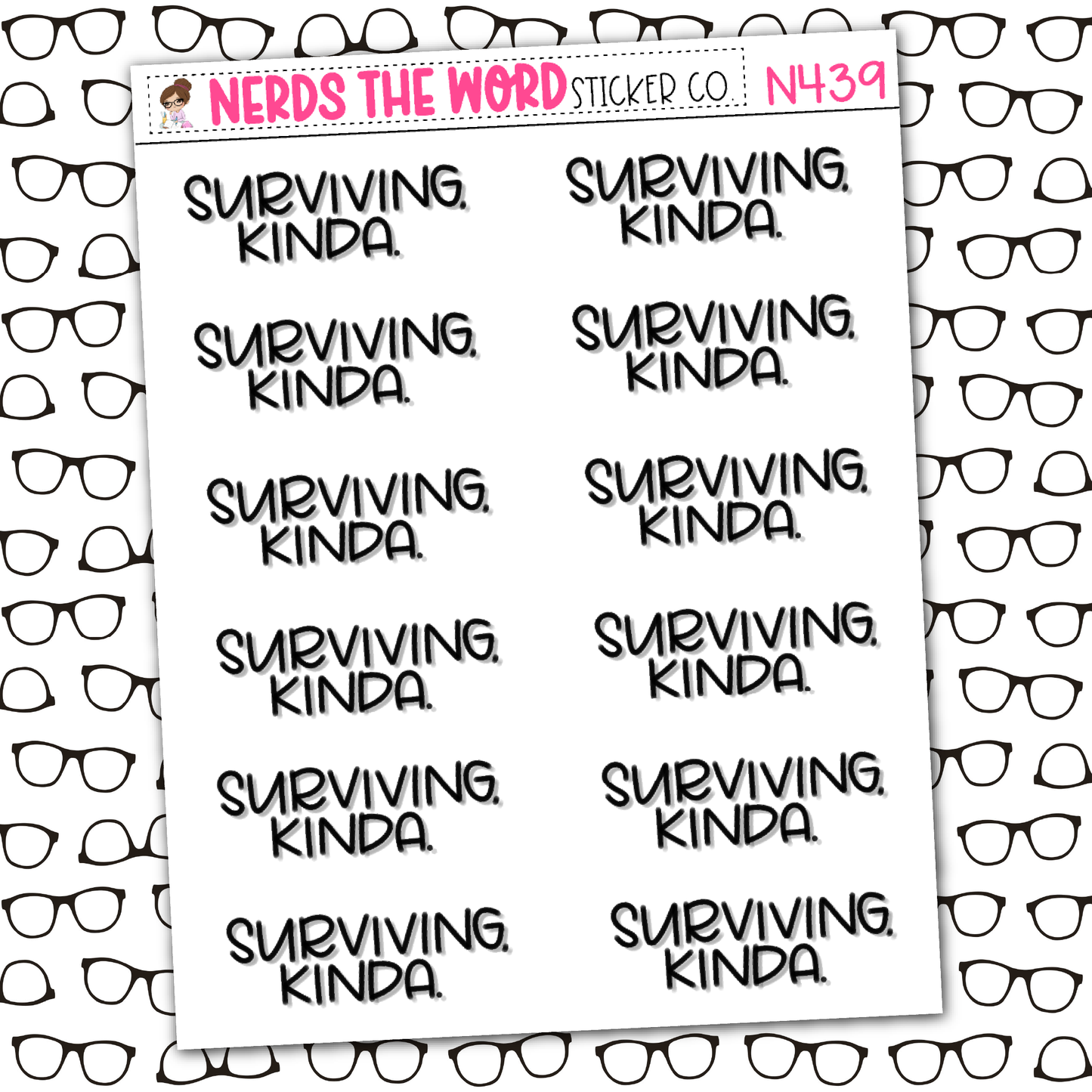 Surviving, Kinda Sticker Sheet