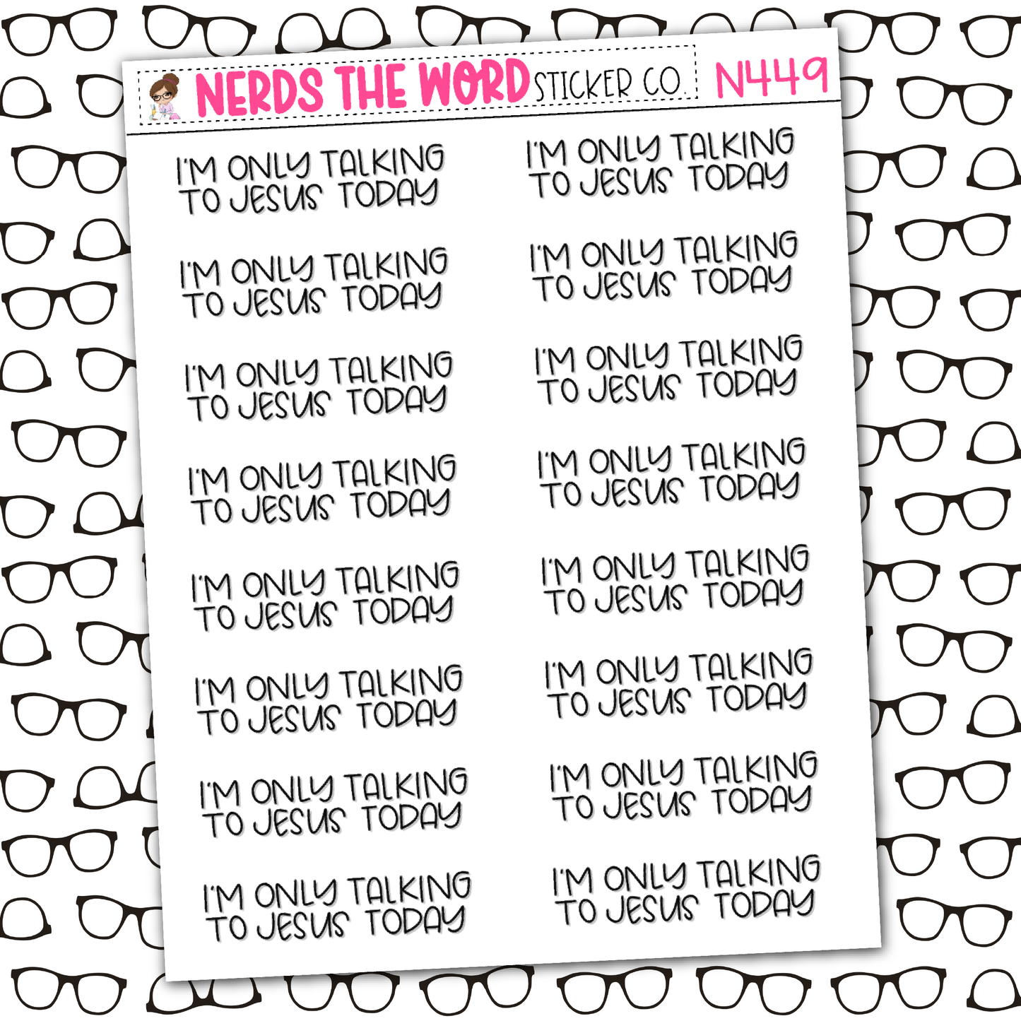 Only Talking To Jesus Sticker Sheet