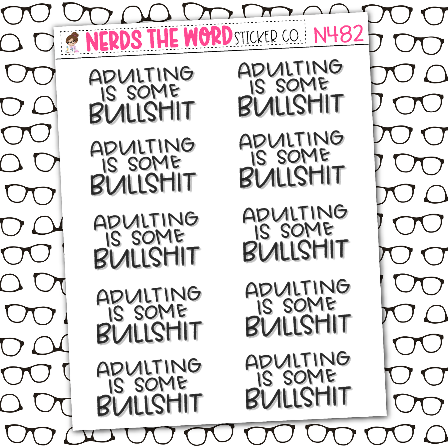 Adulting Is Bullshit Sticker Sheet