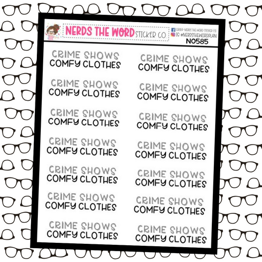 Comfy Clothes Crime Shows Snarky Planner Stickers