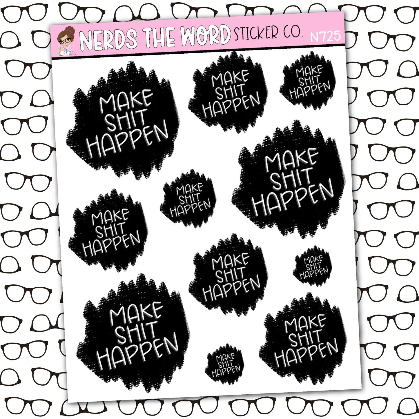 Make Shit Happen Blackout Sticker Sheet