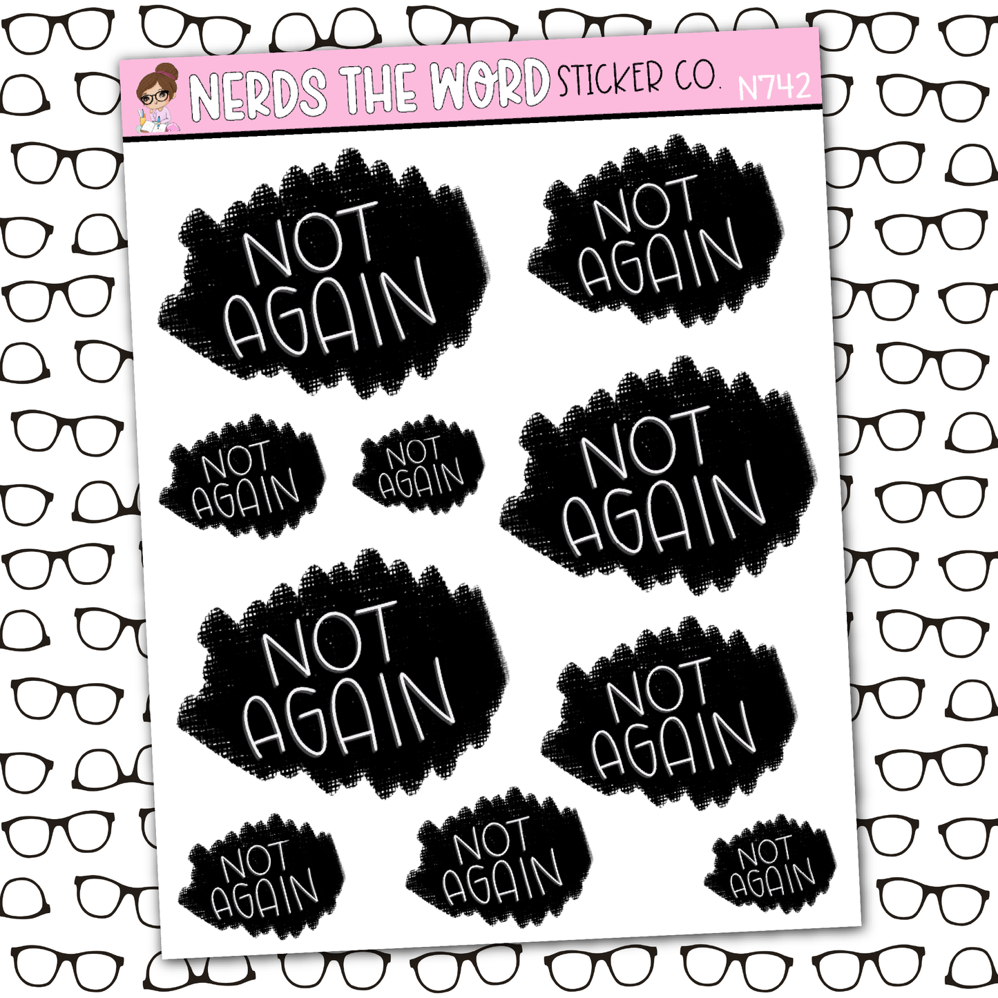 Not Again Blackout Sticker Sheet
