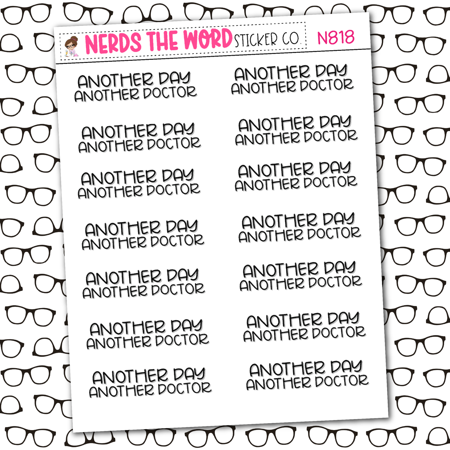 Another Day Another Doctor Sticker Sheet