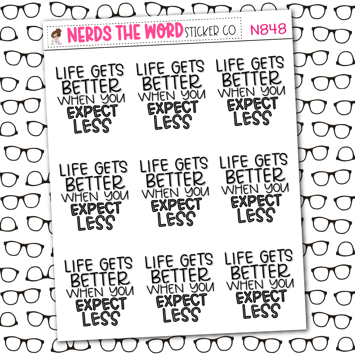 Expect Less Sticker Sheet