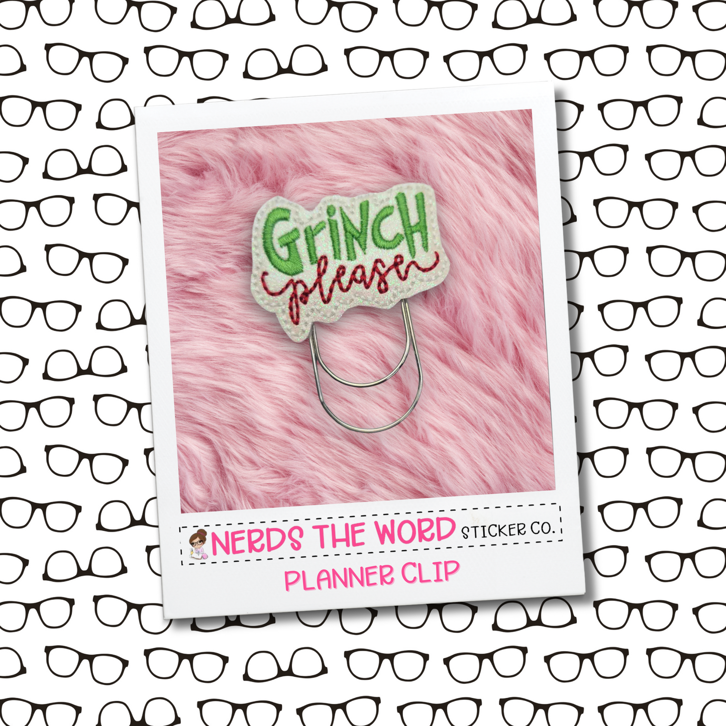 Grinch Please Planner Paper Clip