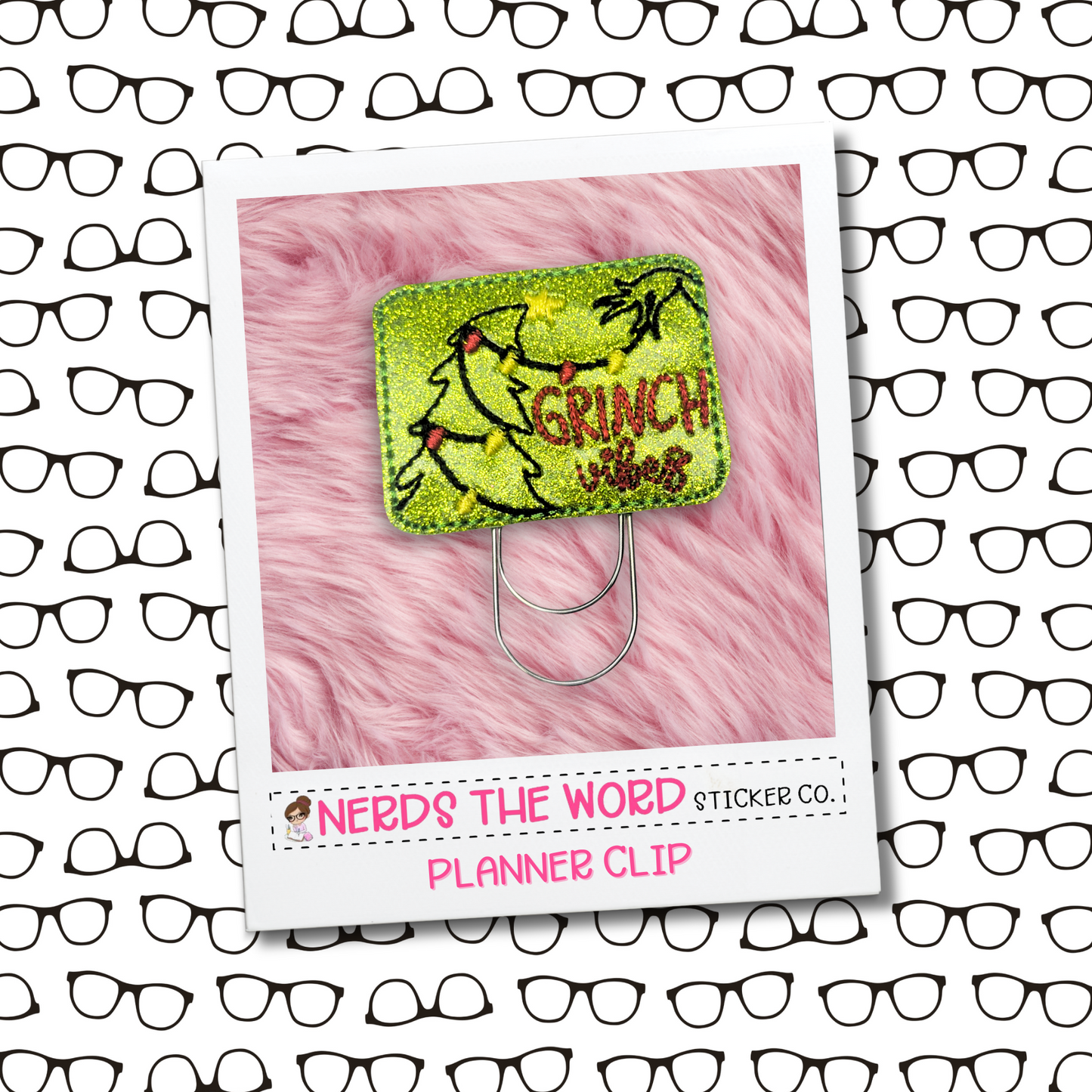 Grinch Vibes Planner Paper Clip