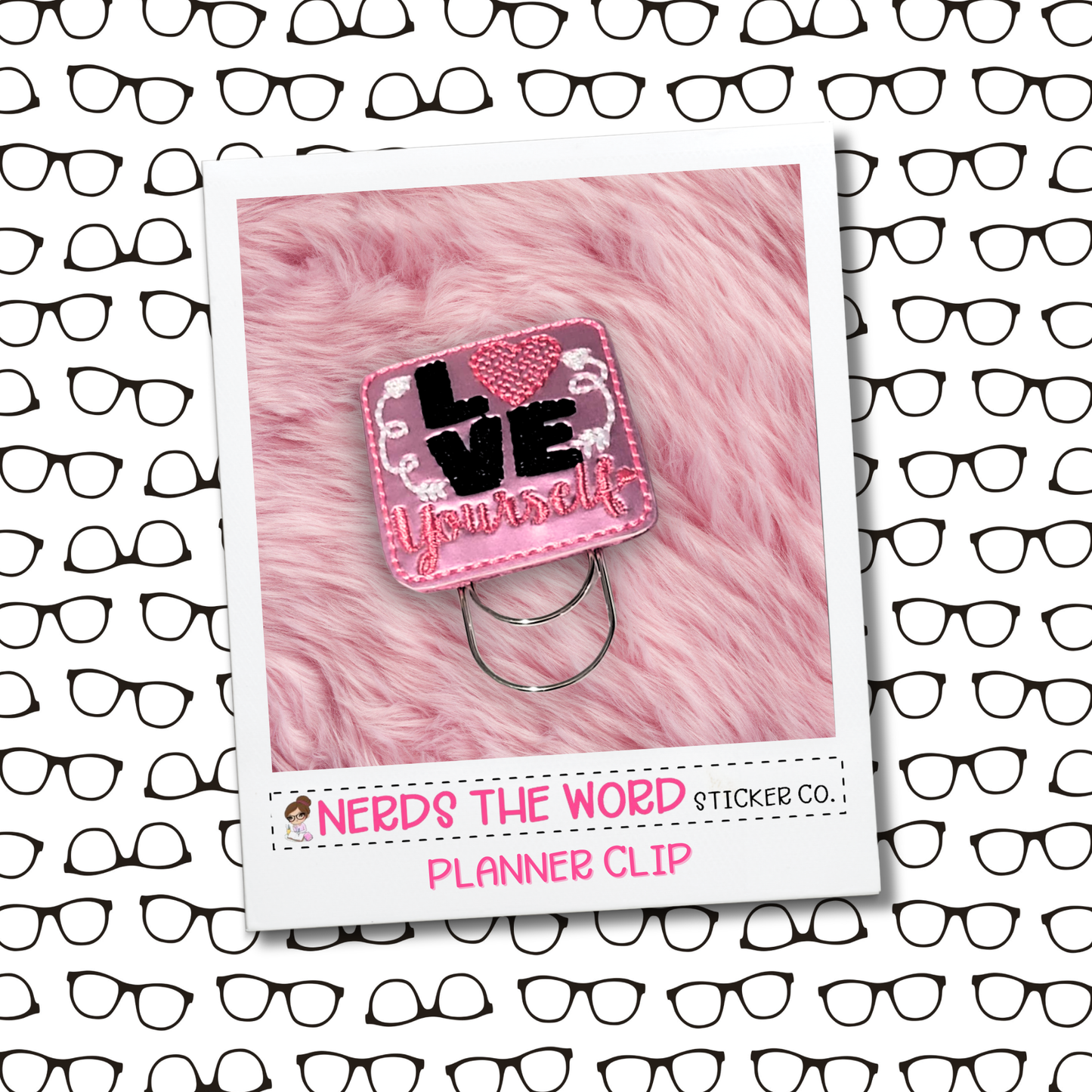 Love Yourself Planner Paper Clip