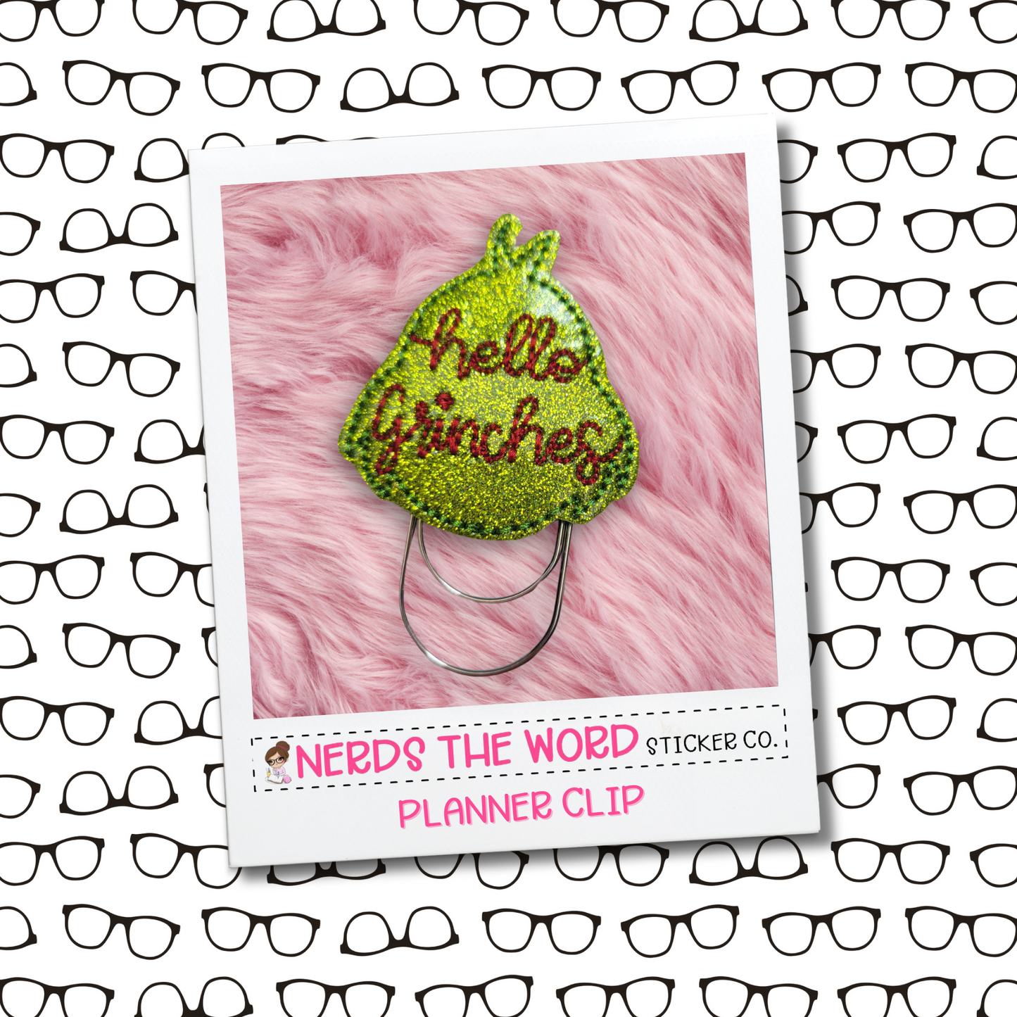 Hello Grinches Planner Paper Clip