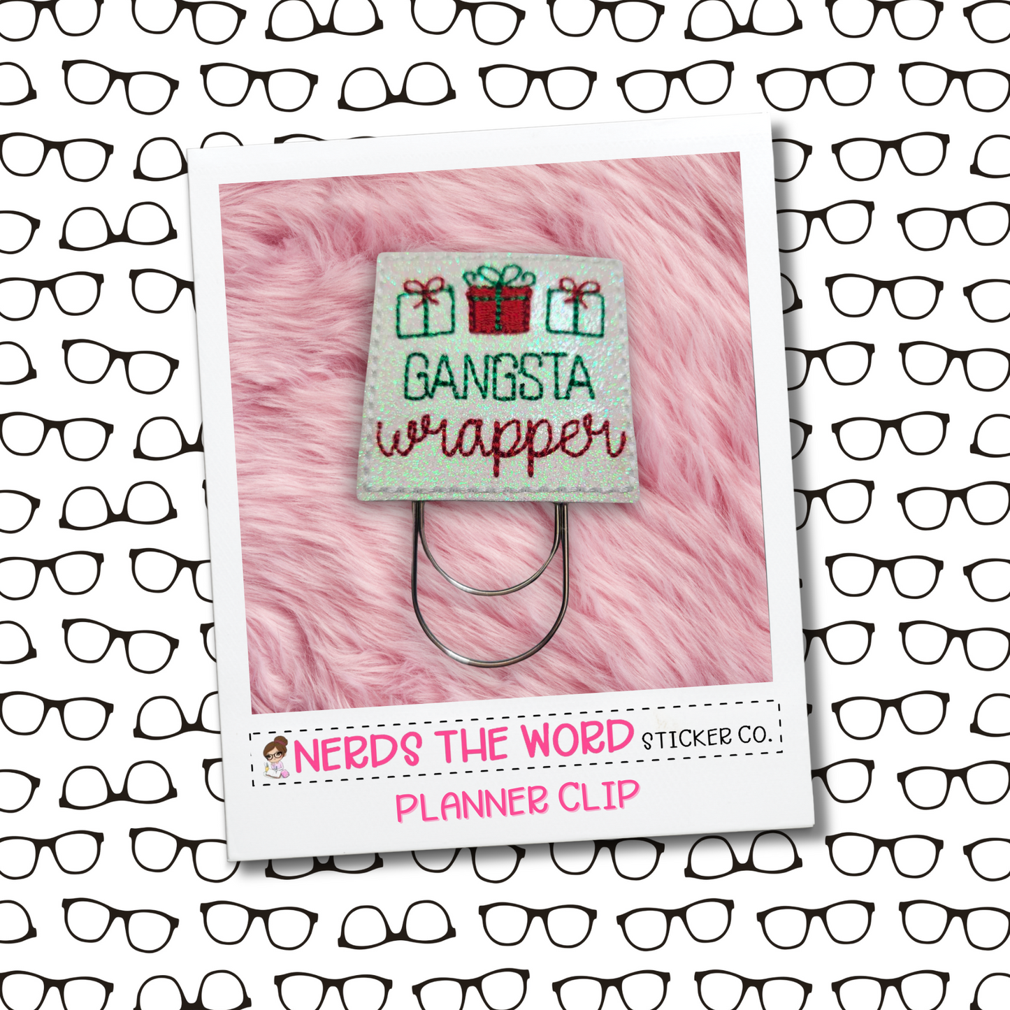Gangsta Wrapper Planner Paper Clip