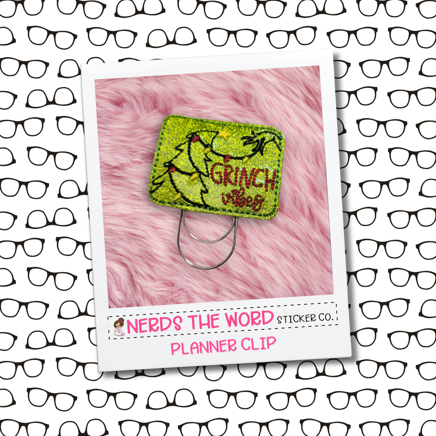 Grinch Vibes Planner Paper Clip