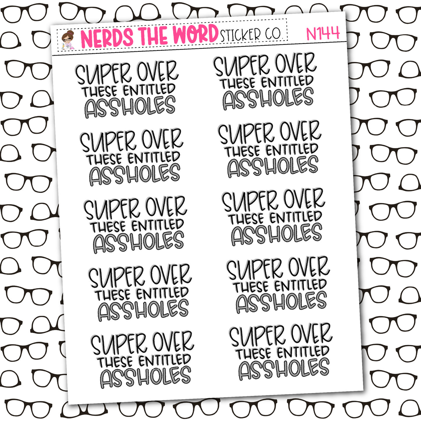 Super Over Entitled Sticker Sheet