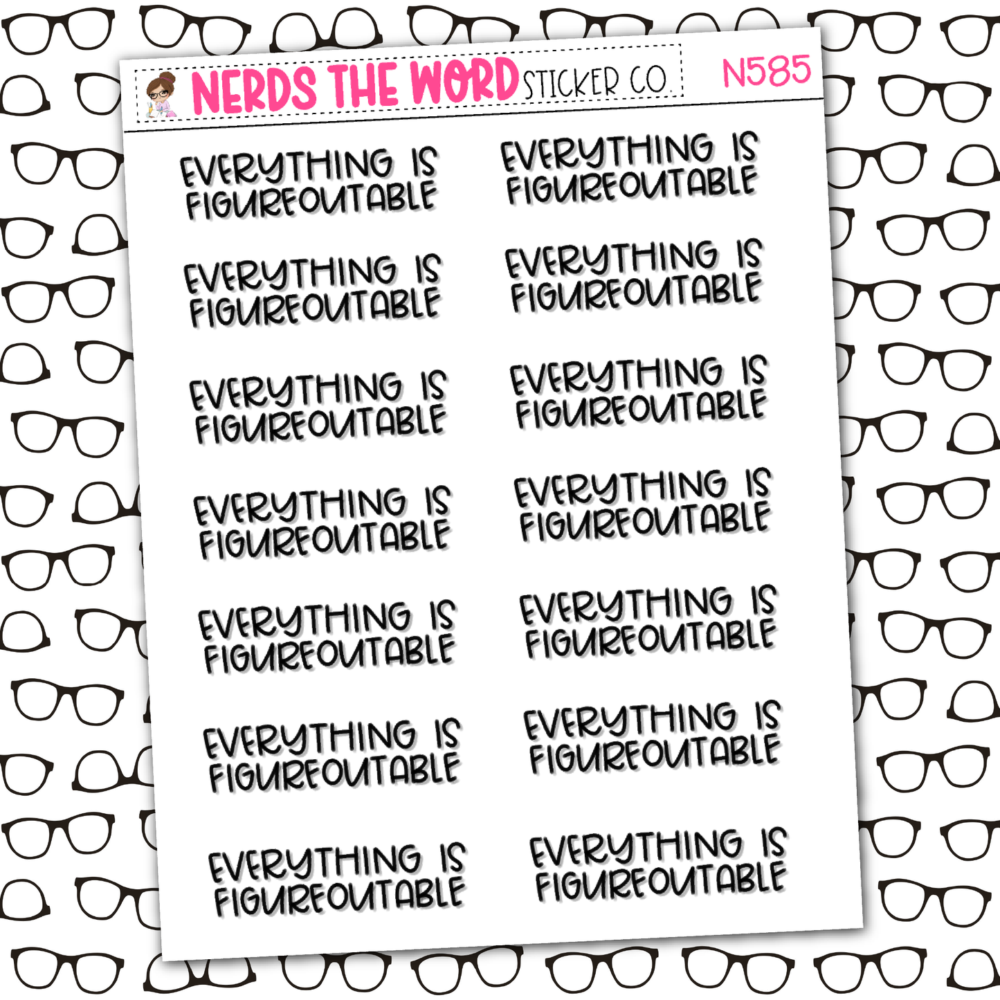 Everything is Figureoutable Sticker Sheet