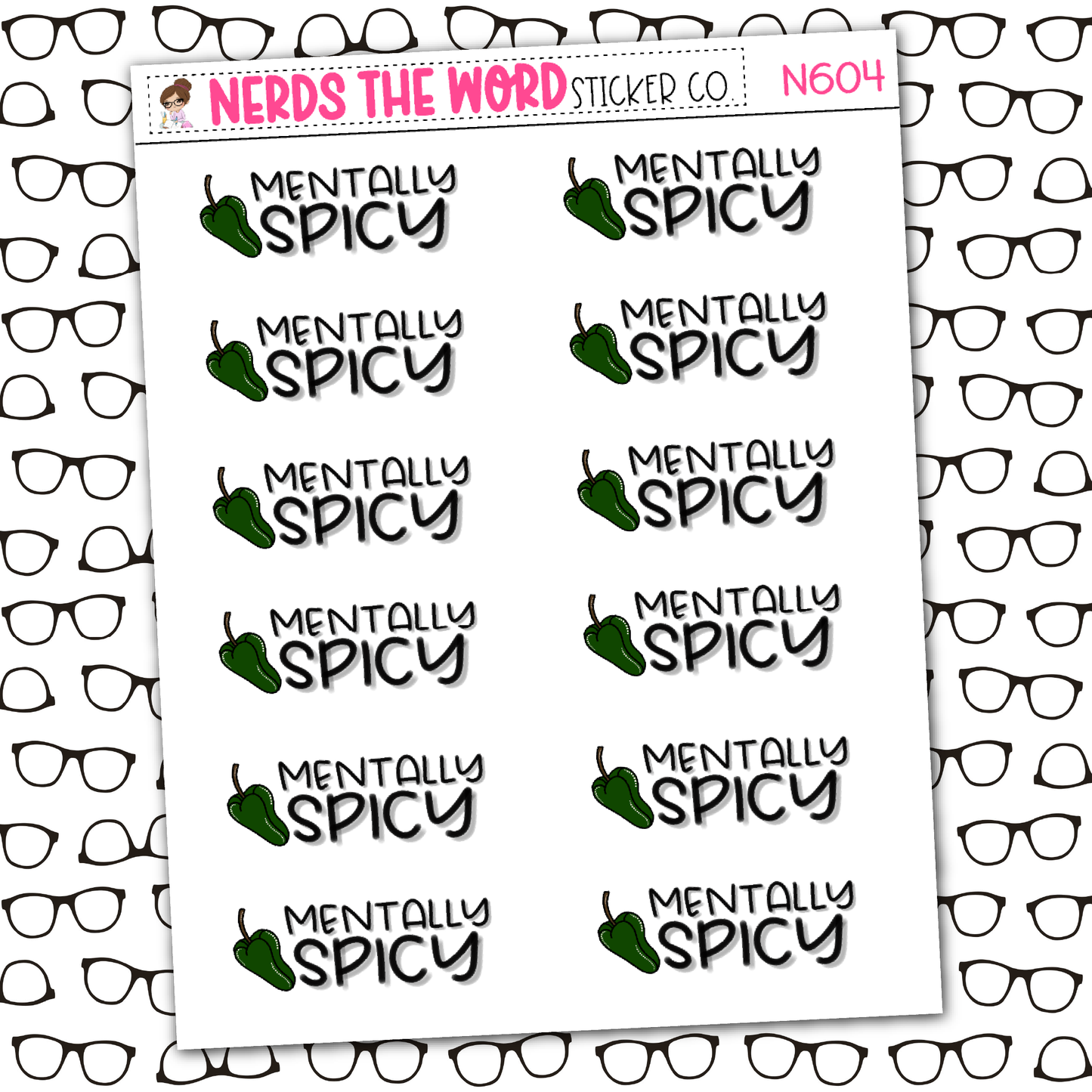 Mentally Spicy Sticker Sheet