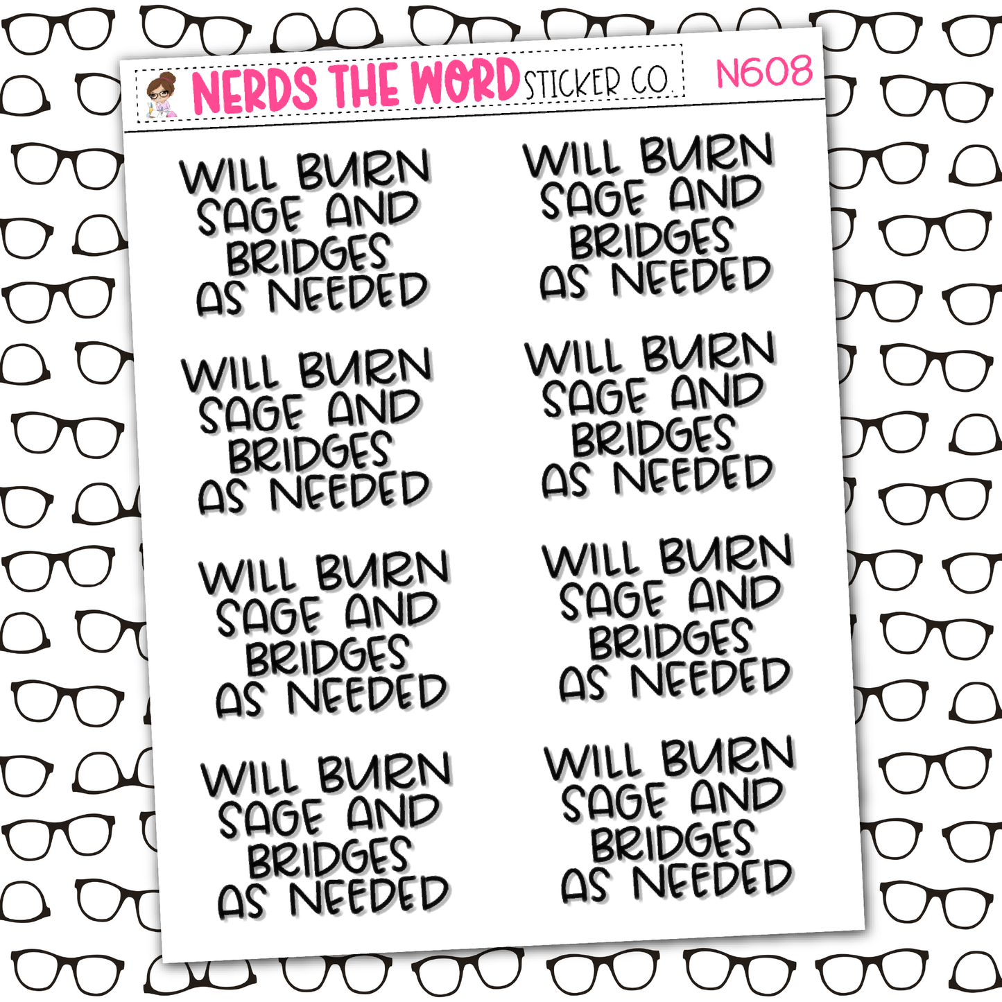 Burn Sage & Bridges Sticker Sheet