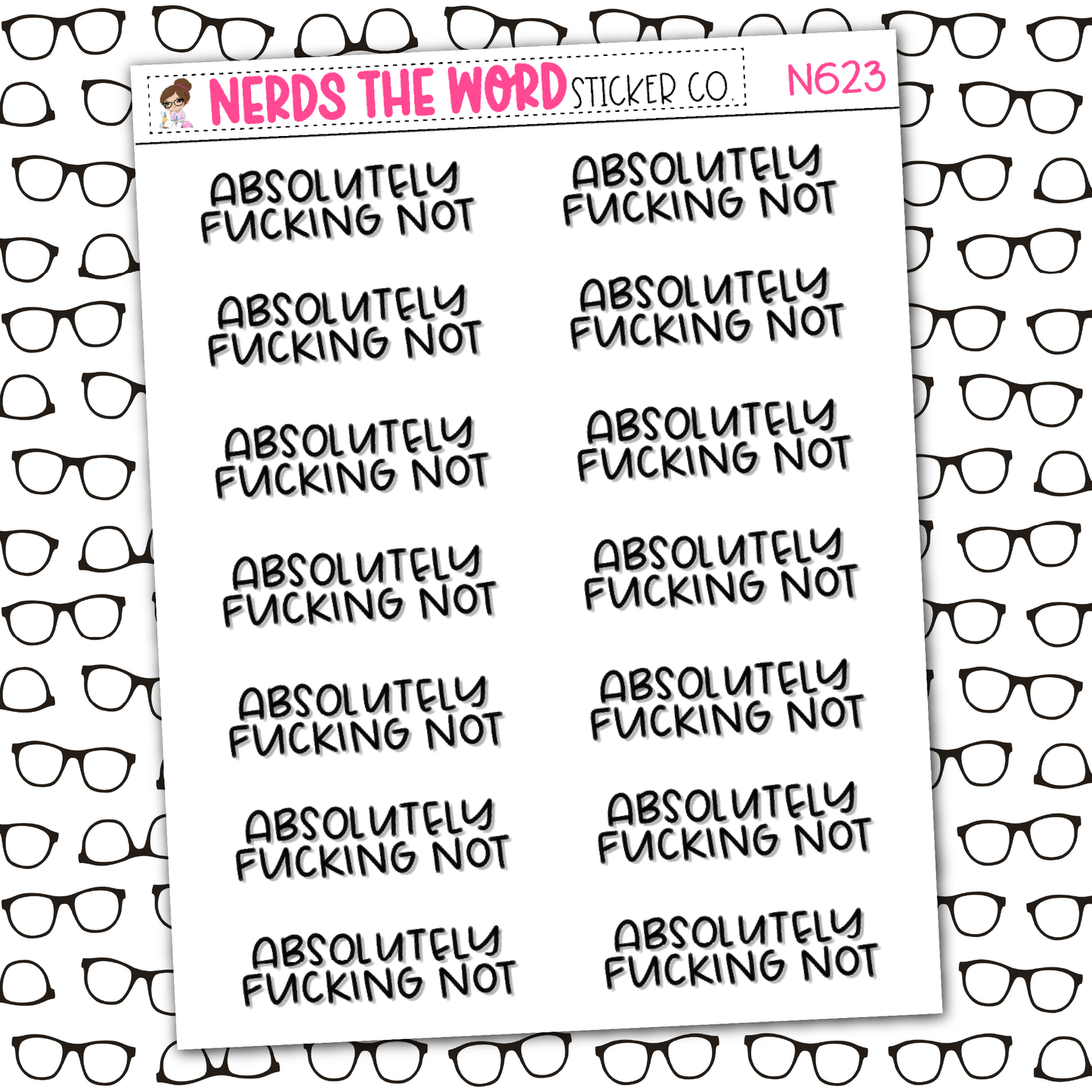 Absolutely F*cking Not Sticker Sheet