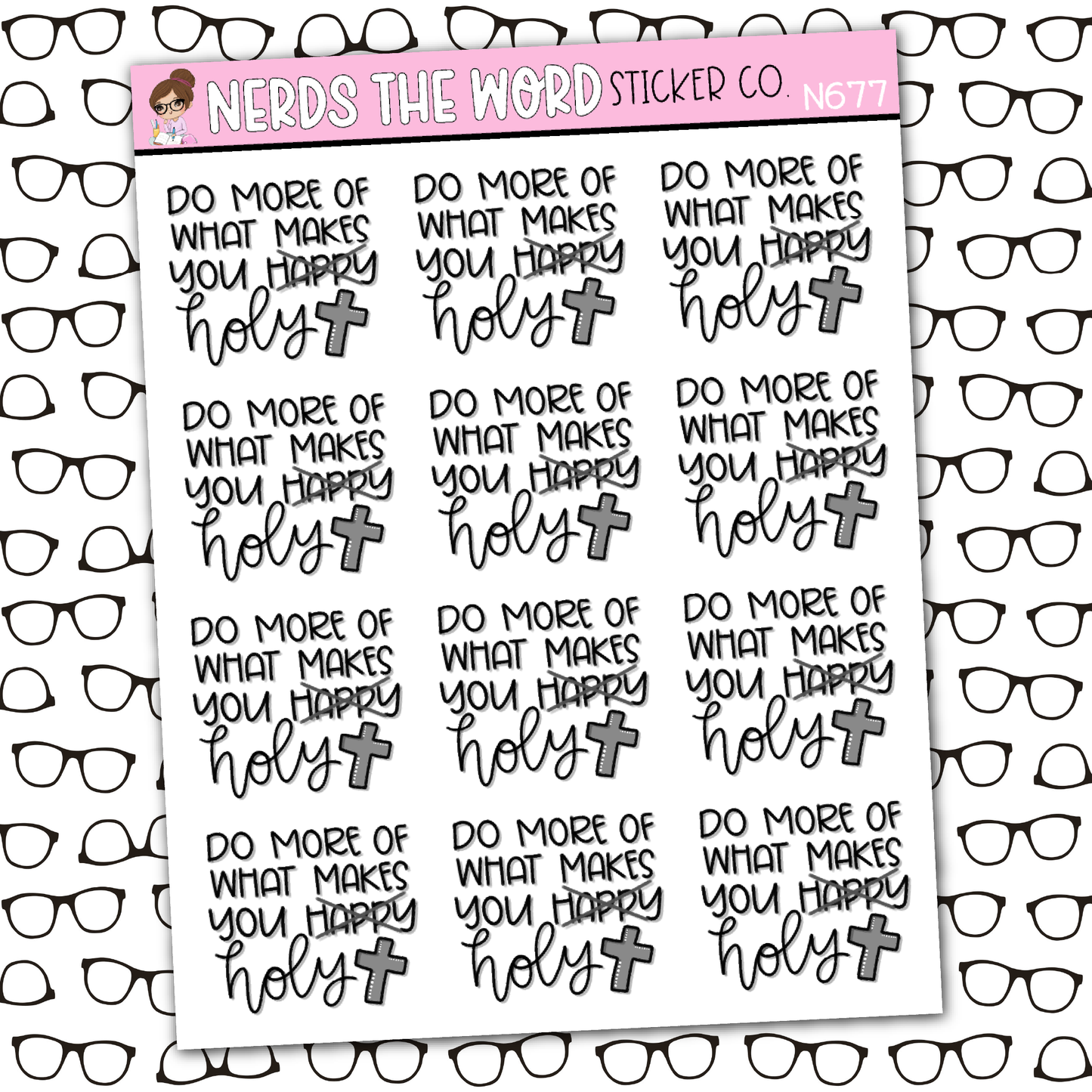 Do What Makes You Holy Sticker Sheet