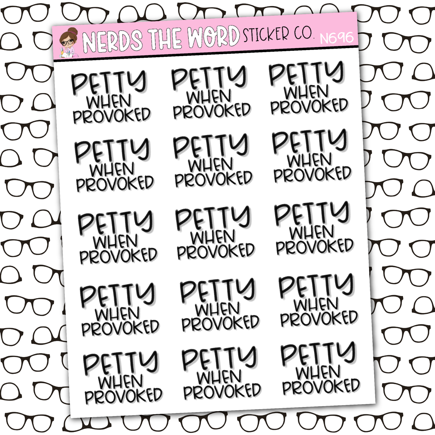 Petty when Provoked Sticker Sheet