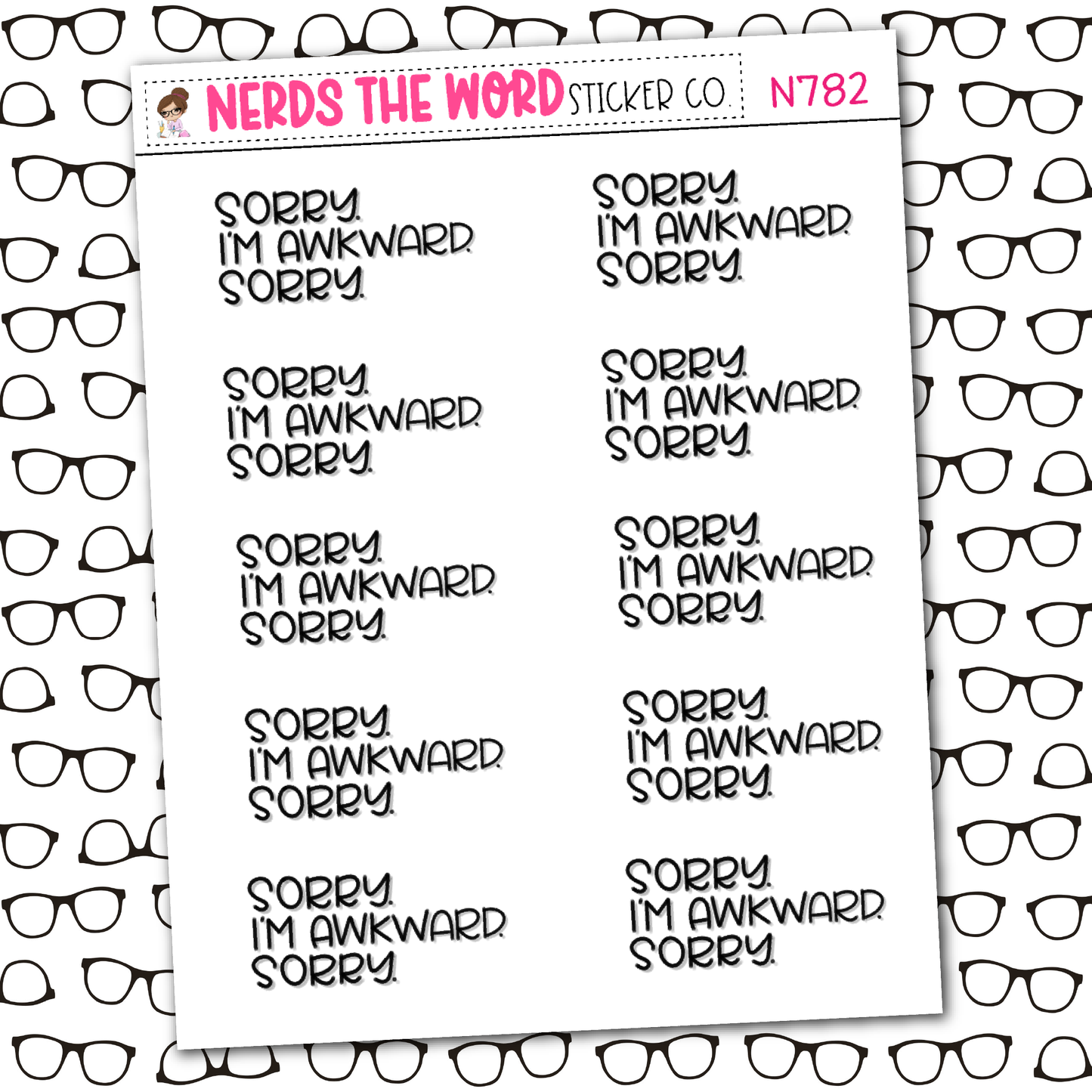 Sorry, Awkward Sticker Sheet
