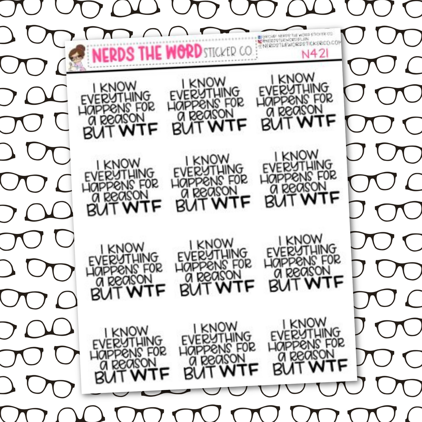 Everything happens for a Reason Sticker Sheet