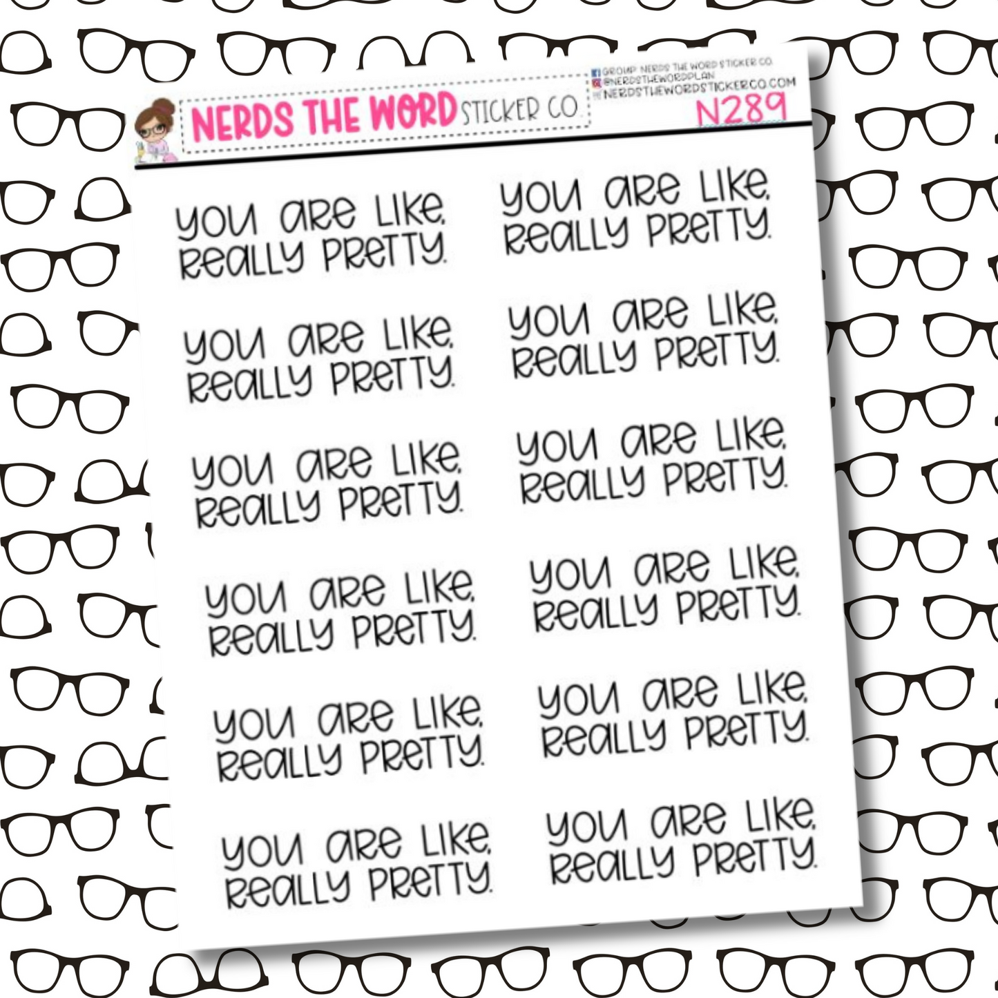 You are really pretty sticker sheet