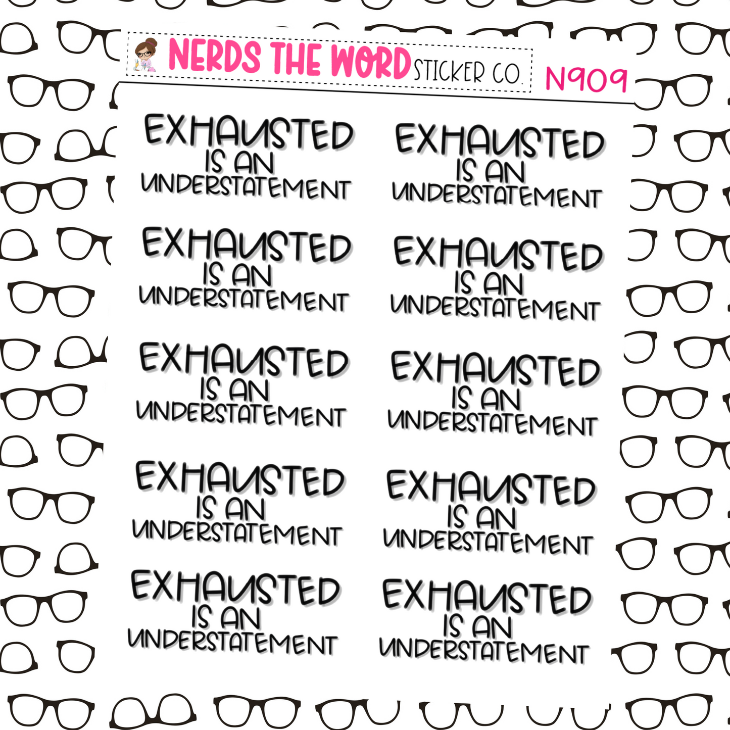 Exhausted is an Understatement Hand Lettered Planner Stickers