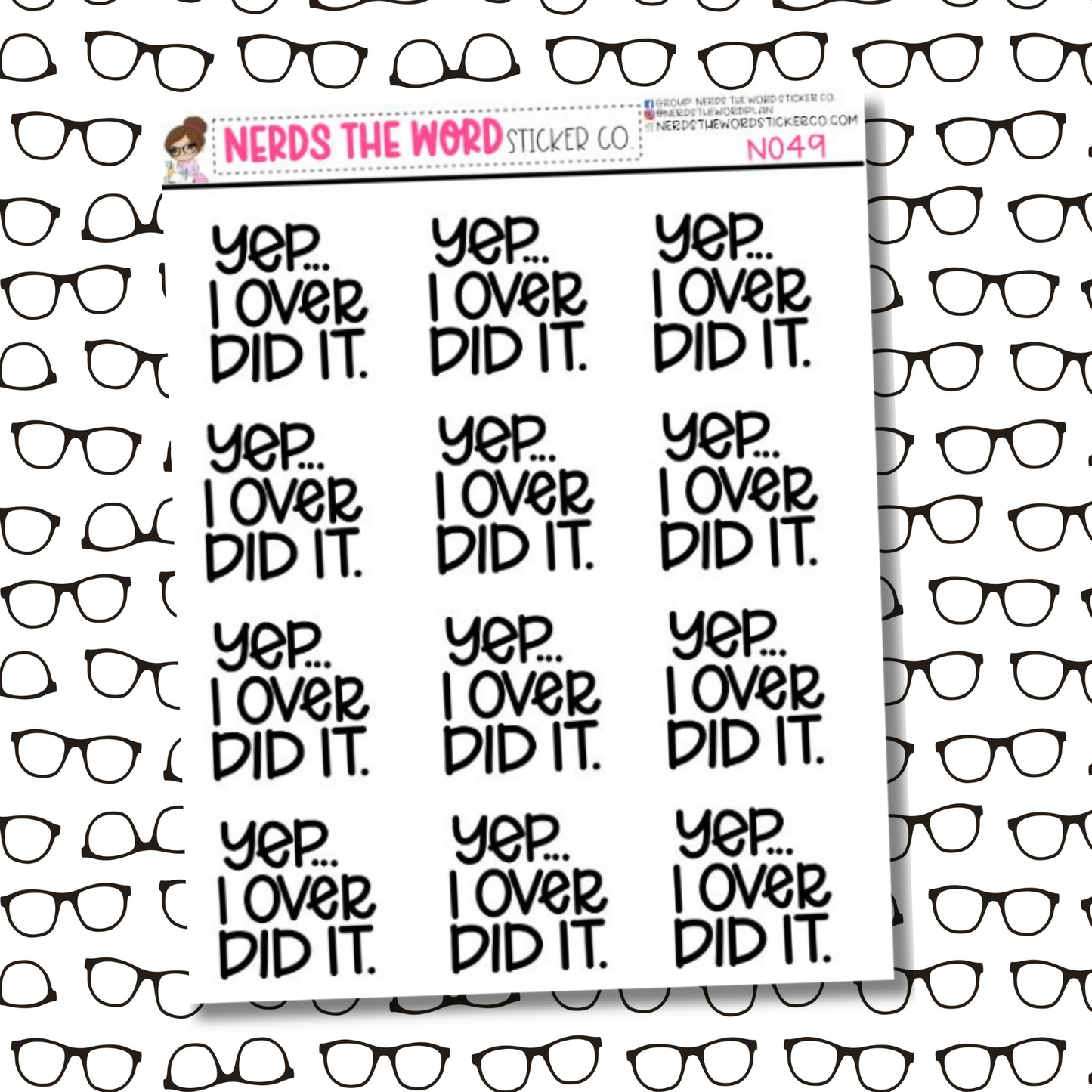 Yep, I over did it Sticker Sheet
