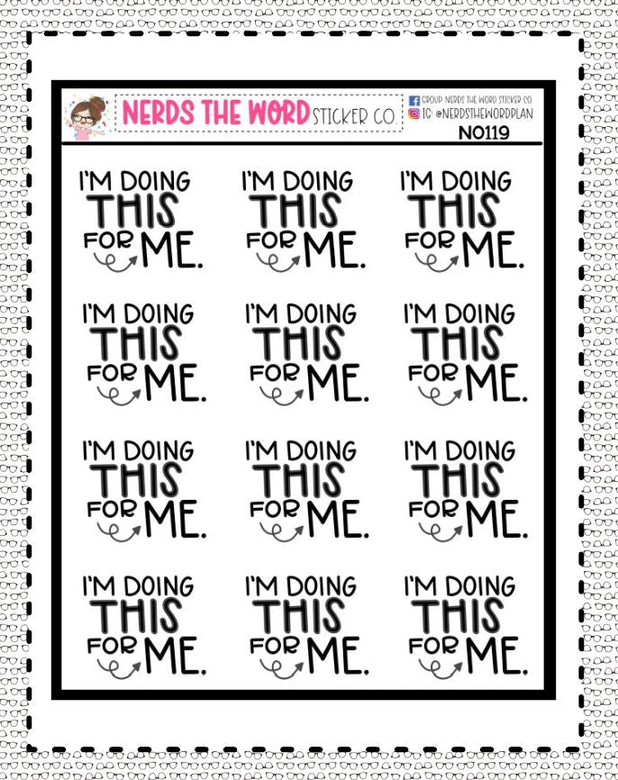 N0119 - I'm doing this for ME