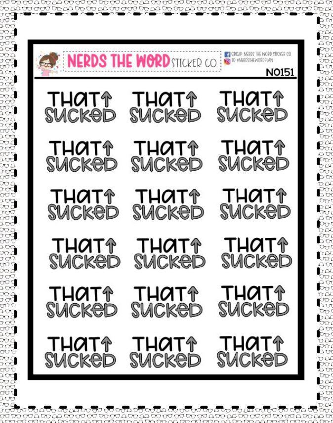 N0151 - That Sucked