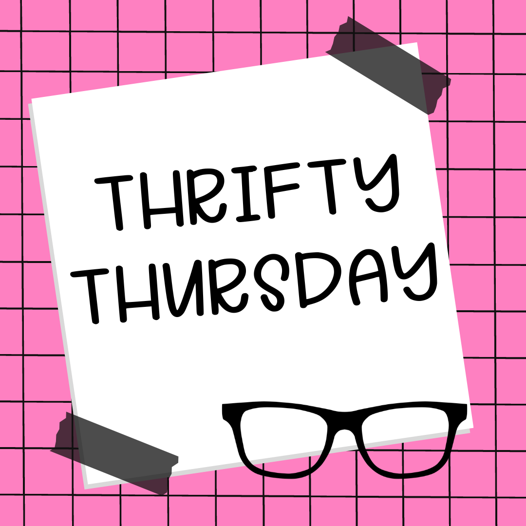 Thrifty Thursday