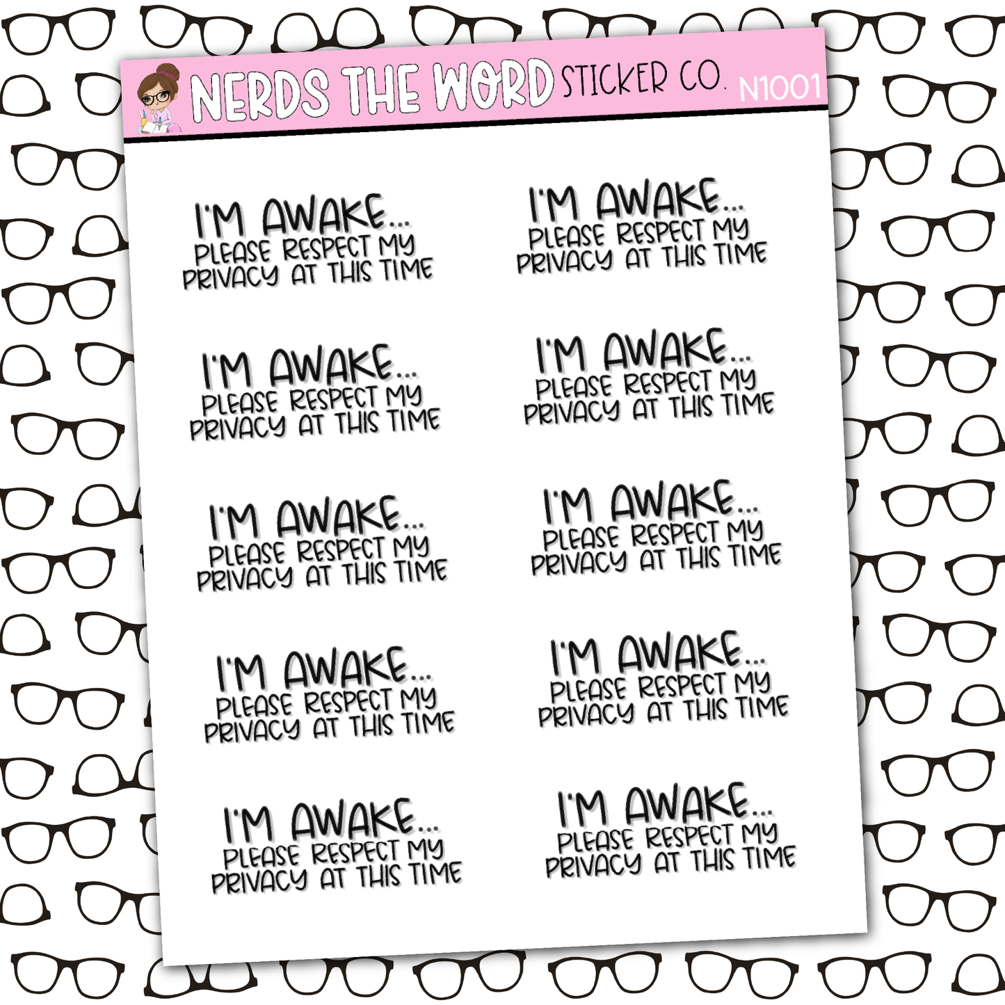 I'm Awake Sticker Sheet