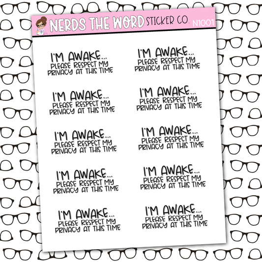 I'm Awake Sticker Sheet