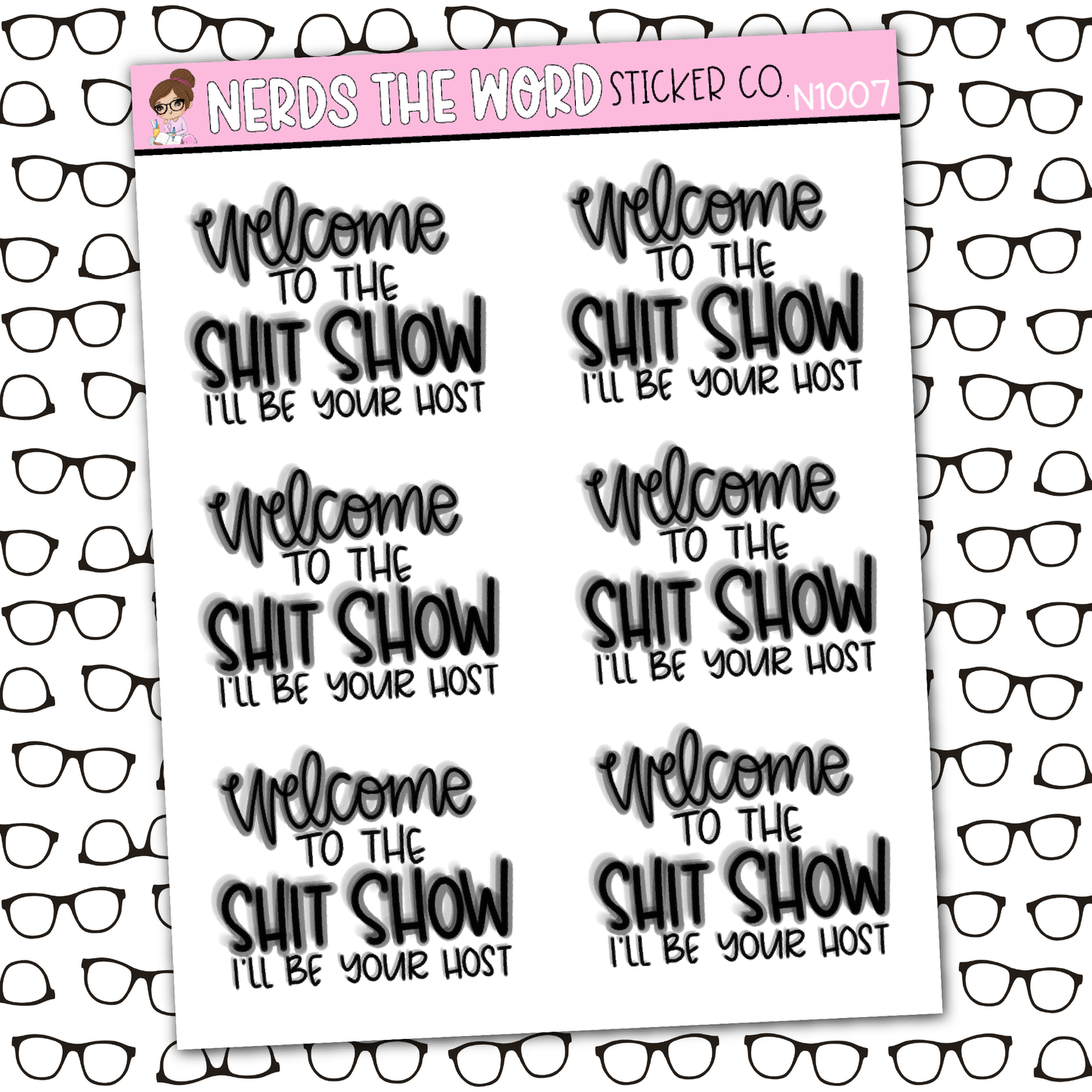 Shit Show Host Sticker Sheet