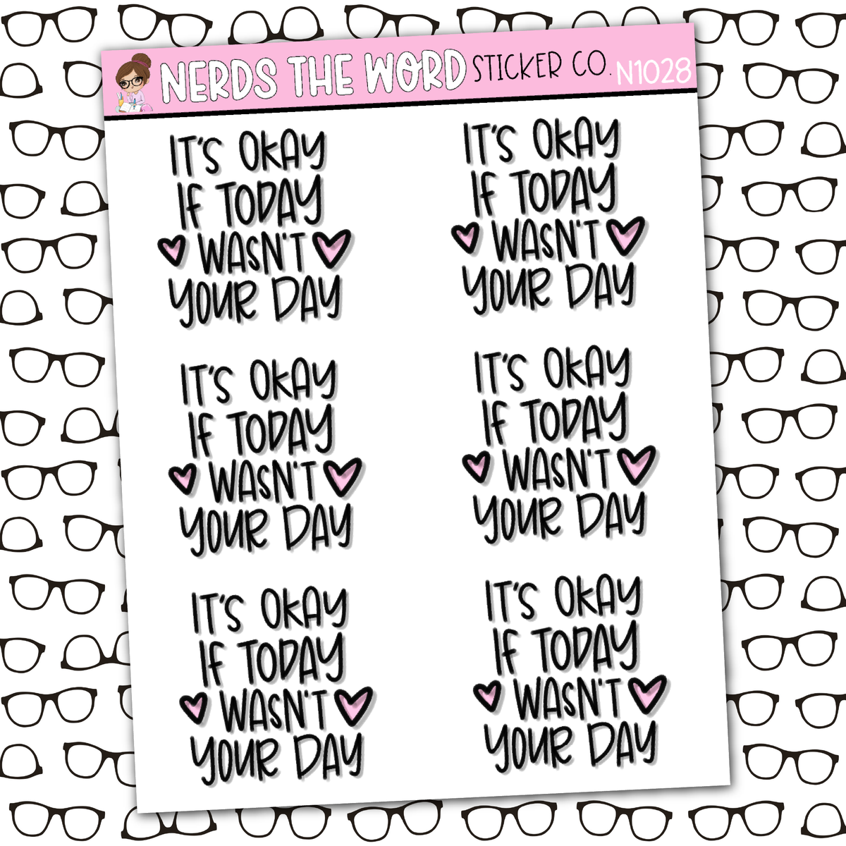 Not Your Day Sticker Sheet