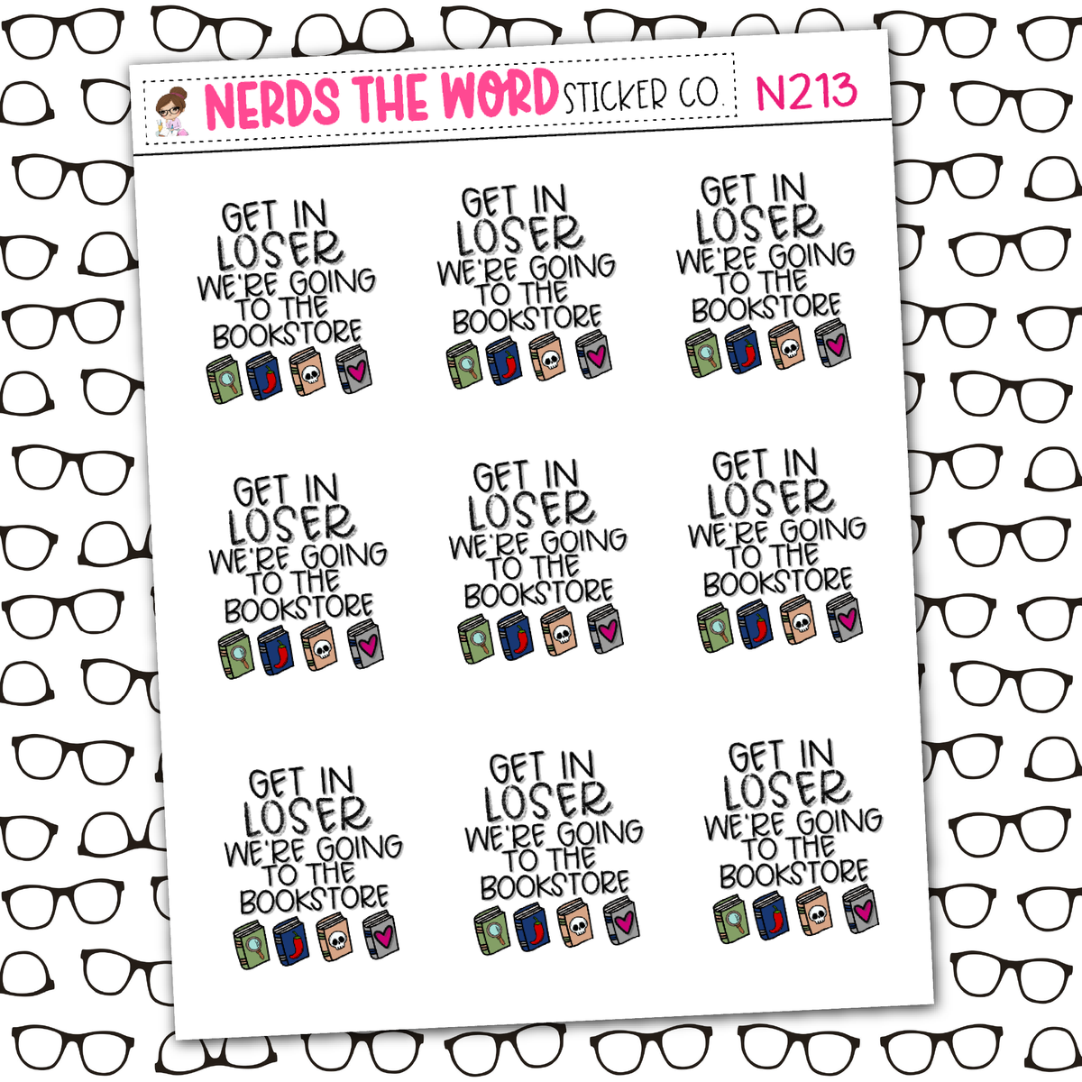Word Loser Sticker Get in Loser Sticker Sheet – Nerds The Word Sticker Co.