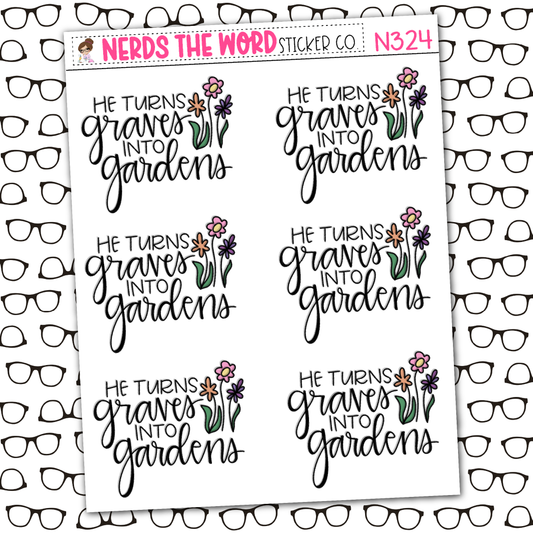 Graves into Gardens Sticker Sheet