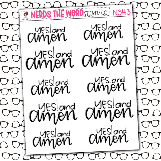 Yes! and AMEN! Sticker Sheet