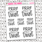 Pray Wait Trust Sticker Sheet