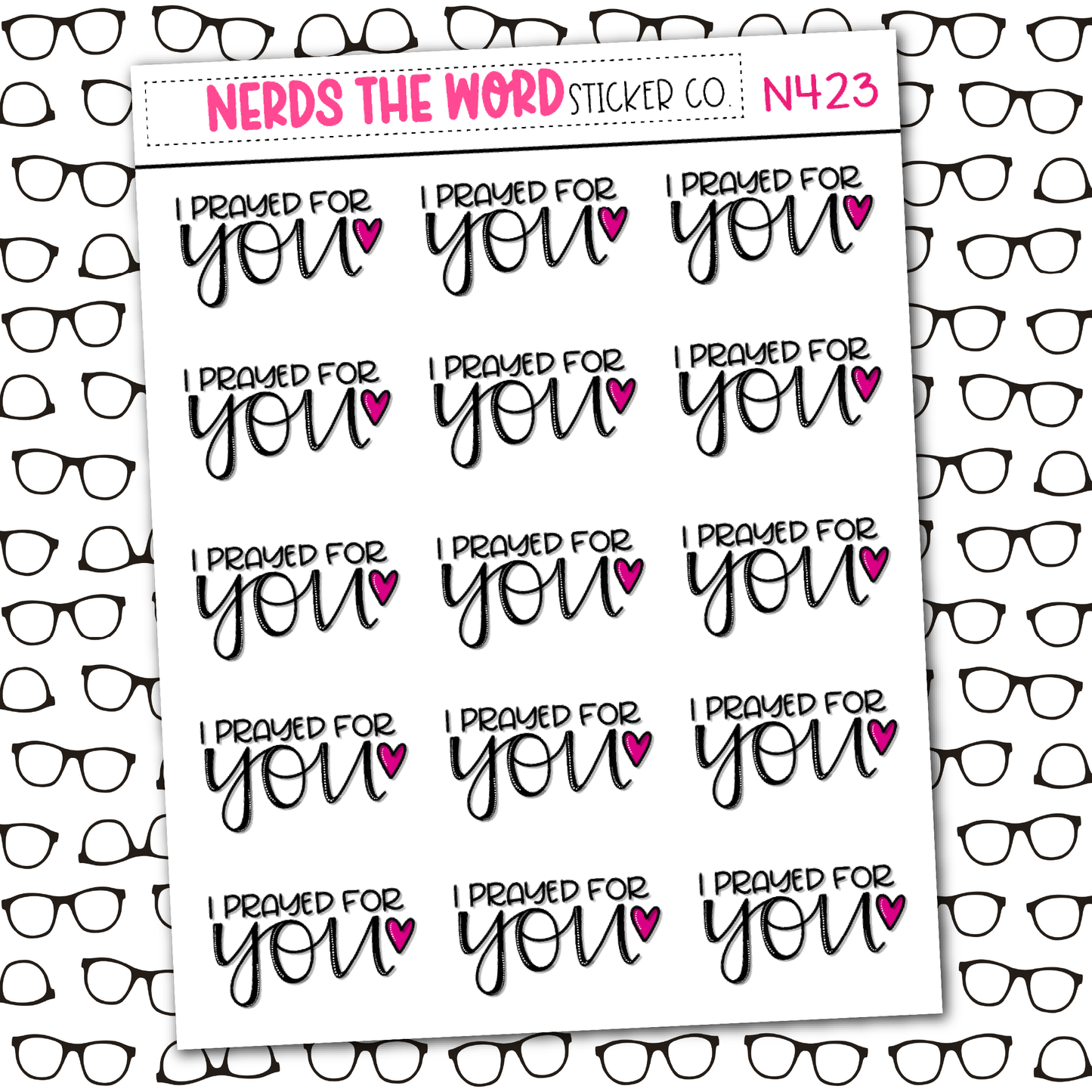 I Prayed For You Sticker Sheet