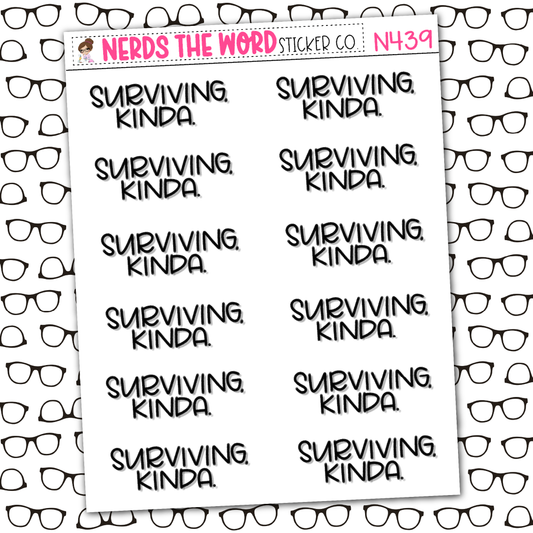 Surviving, Kinda Sticker Sheet