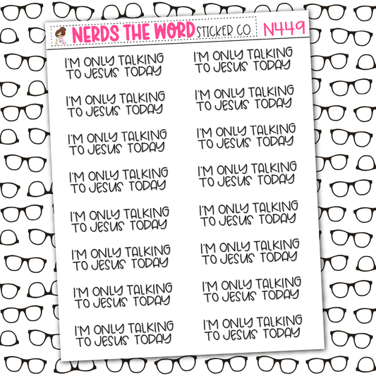 Only Talking To Jesus Sticker Sheet