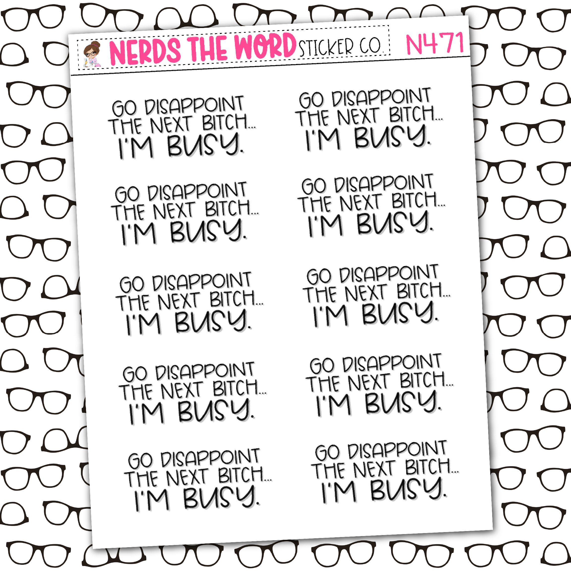 I'm Busy Sticker Sheet – Nerds The Word Sticker Co.