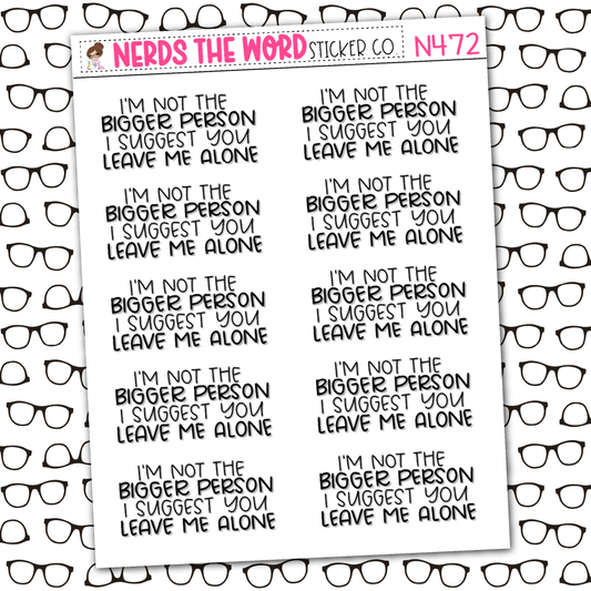 Bigger Person Sticker Sheet