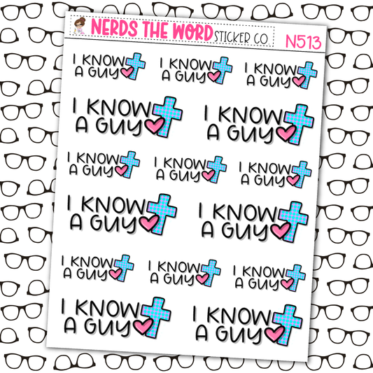 I Know A Guy Sticker Sheet